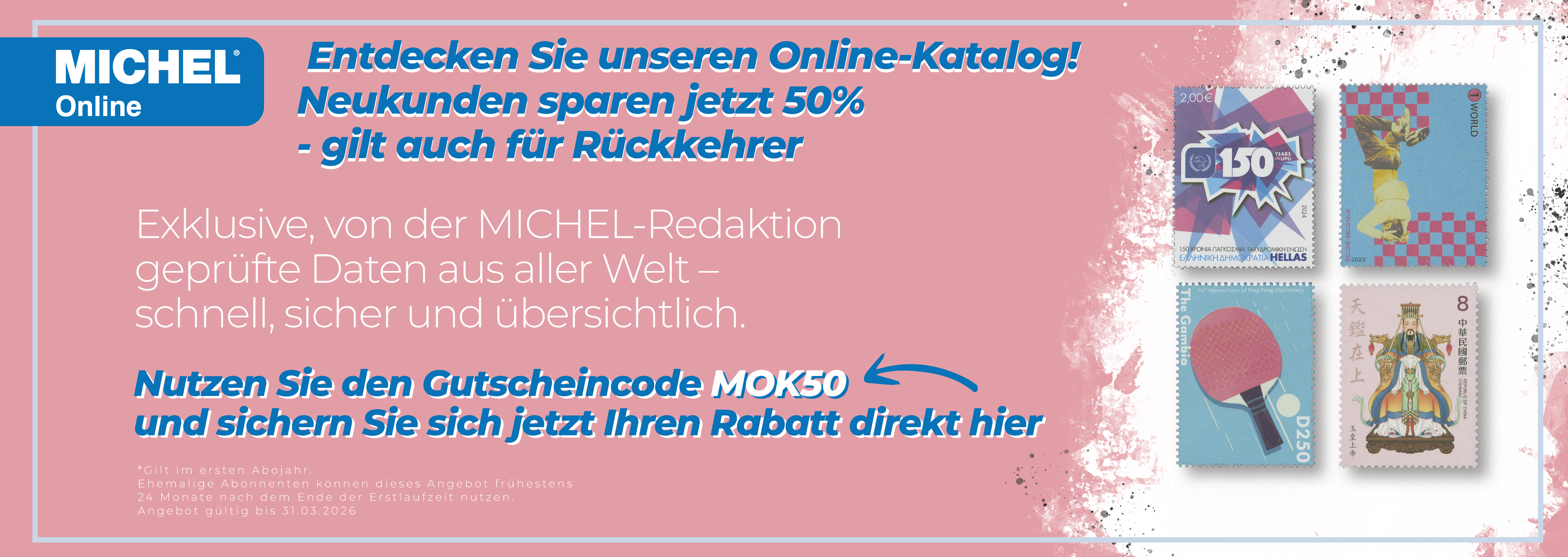 MICHEL-Online 50 % Rabatt im ersten Abojahr.